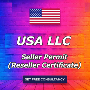Seller Permit (Reseller Certificate)